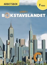 bokomslag Livet i Bokstavslandet Arbetsbok Förskoleklass