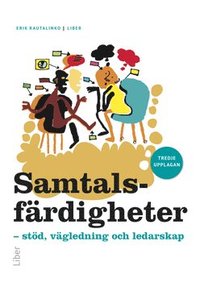 bokomslag Samtalsfärdigheter : stöd, vägledning och ledarskap