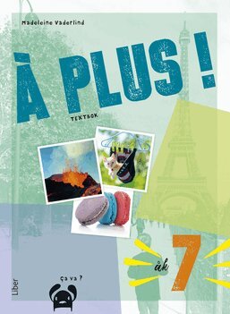 Madeleine Vaderlind - À plus ! åk 7 textbok, Häftad