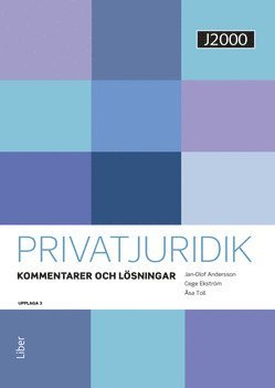 bokomslag J2000 Privatjuridik Kommentarer och lösningar