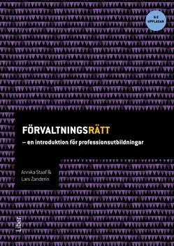 Annika Staaf, Lars Zanderin - Förvaltningsrätt : en introduktion för professionsutbildningar, Häftad
