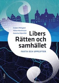 bokomslag Libers Rätten och samhället Fakta och uppgifter