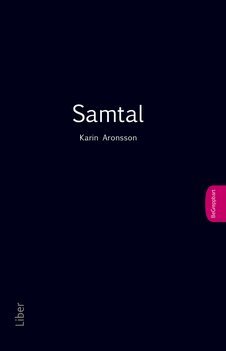 Karin Aronsson - Samtal, Häftad