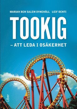 bokomslag Tookig : att leda i osäkerhet