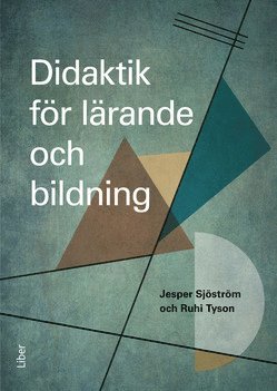 Didaktik för lärande och bildning 1