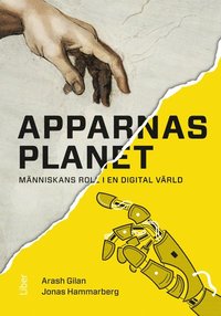bokomslag Apparnas planet : människans roll i en digital värld