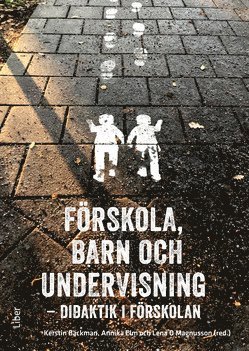 bokomslag Förskola, barn och undervisning : didaktik i förskolan