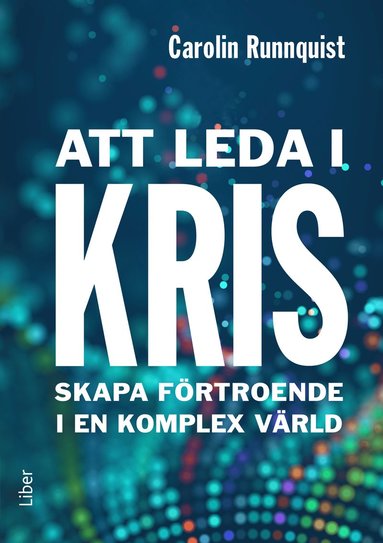 bokomslag Att leda i kris