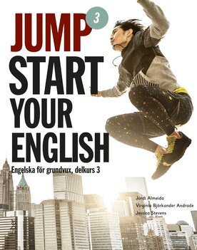 Jessica Stevens, Jordi Almeida, Virginia Björkander Andrade - Jumpstart Your English 3, Häftad