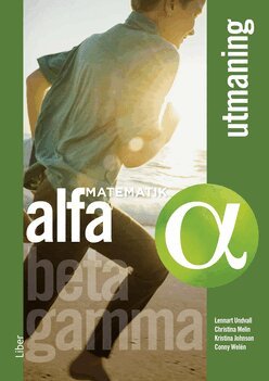 Lennart Undvall, Christina Melin, Kristina Johnson, Conny Welén, Kerstin Dahlin - Matematik Alfa Utmaning, Häftad