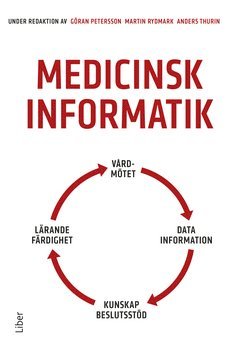 bokomslag Medicinsk informatik