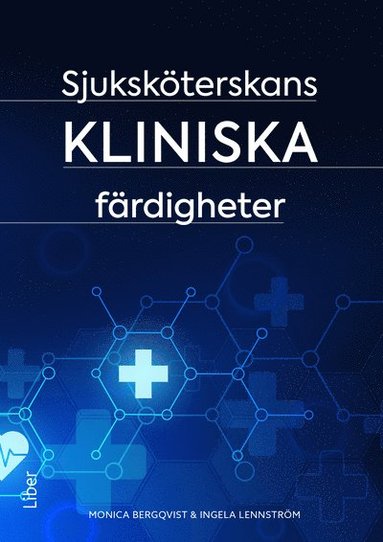 bokomslag Sjuksköterskans kliniska färdigheter