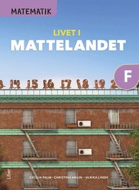 bokomslag Matematik Livet i Mattelandet Grundbok F