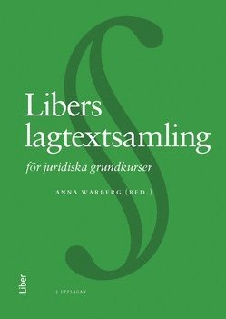 Libers lagtextsamling : för juridiska grundkurser, Häftad