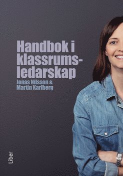 bokomslag Handbok i klassrumsledarskap