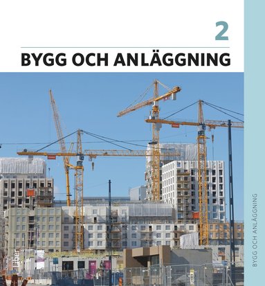 bokomslag Bygg och anläggning 2