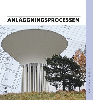 Anläggningsprocessen Faktabok 1