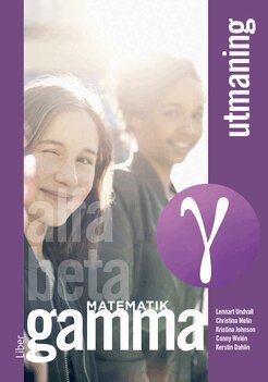 Lennart Undvall, Christina Melin, Kristina Johnson, Conny Welén, Kerstin Dahlin - Matematik Gamma Utmaning, Häftad