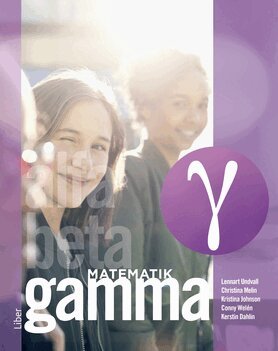Lennart Undvall, Christina Melin, Kristina Johnson, Conny Welén, Kerstin Dahlin - Matematik Gamma Grundbok, Häftad