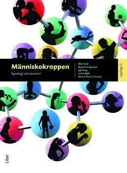 Egil Haug, Jan G. Bjålie, Olav Sand, Øysten V. Sjaastad - Människokroppen : fysiologi och anatomi, Inbunden