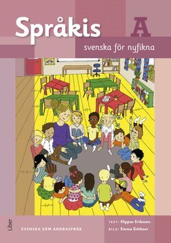 Hippas Eriksson - Språkis Svenska för nyfikna A, Häftad