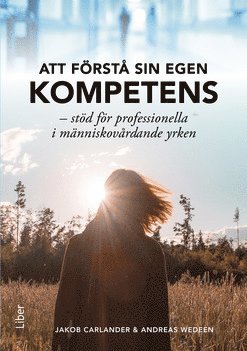 bokomslag Att förstå sin egen kompetens