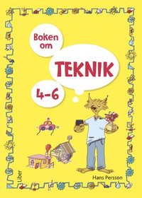 bokomslag Boken om teknik 4-6