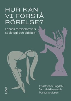 bokomslag Hur kan vi förstå rörelse?