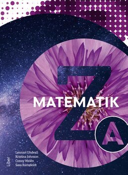 Lennart Undvall, Kristina Johnson, Conny Welén, Sara Ramsfeldt - Matematik Z A-boken, Häftad