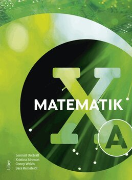 Lennart Undvall, Kristina Johnson, Conny Welén, Sara Ramsfeldt - Matematik X A-boken, Häftad