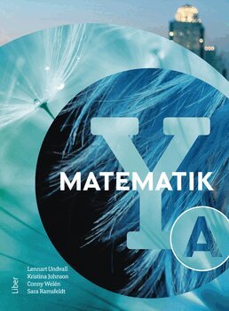 Lennart Undvall, Kristina Johnson, Conny Welén, Sara Ramsfeldt - Matematik Y A-boken, Häftad