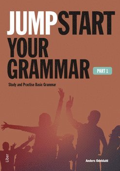 bokomslag Jumpstart Your Grammar Part 1 - Study and Practise Basic Grammar