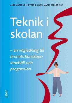 Ann-Marie von Otter, Anne-Marie Cederqvist - Teknik i skolan, Häftad