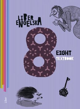 Jordi Almeida, Jörgen Gustafsson, Maria Jones, Anders Odeldahl, Christine Venn, Johan Wain Jartelius - Liber Engelska 8 Textbook, Häftad