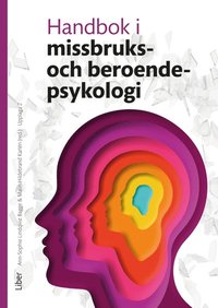 bokomslag Handbok i missbruks- och beroendepsykologi