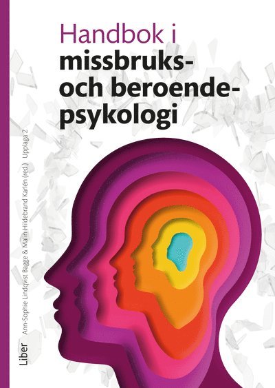 Handbok i missbruks- och beroendepsykologi 1