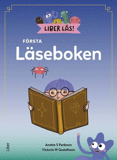 Anette S Panboon, Victoria W Gustafsson - Liber Läs Första Läseboken, Häftad