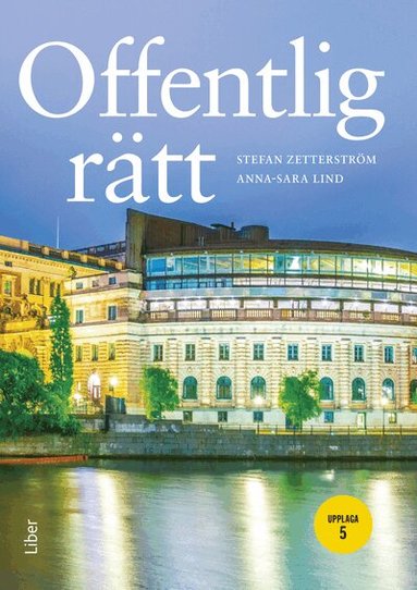 Stefan Zetterström, Anna-Sara Lind - Offentlig rätt, Häftad