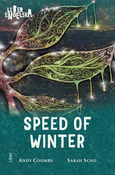 Andy Coombs, Sarah Scho - Speed of Winter, Häftad