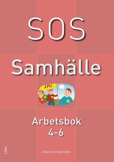 Johanna Hübinette - SOS Samhälle 4-6 Arbetsbok, Häftad