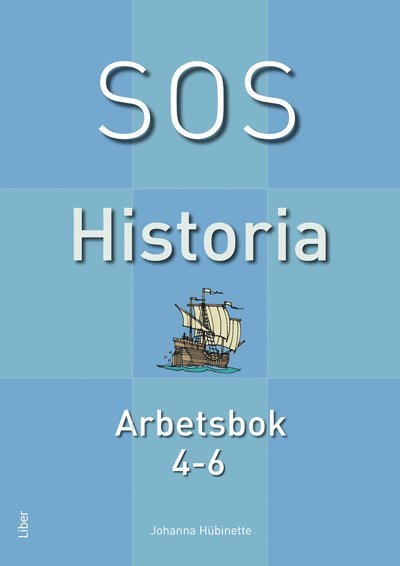 Johanna Hübinette - SOS Historia 4-6 Arbetsbok, Häftad