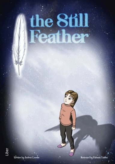 Andy Coombs - The Still Feather Graphic Novel, Häftad
