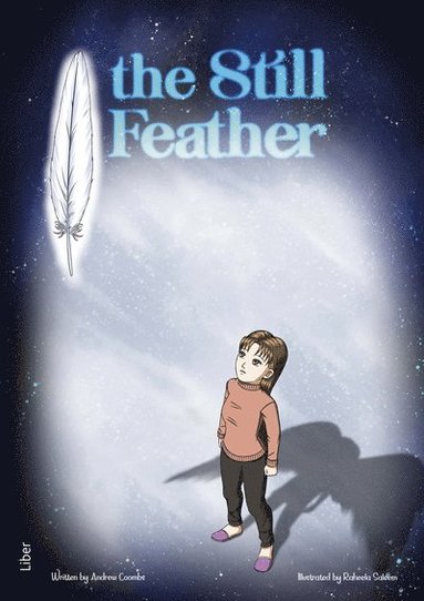 bokomslag The Still Feather Graphic Novel