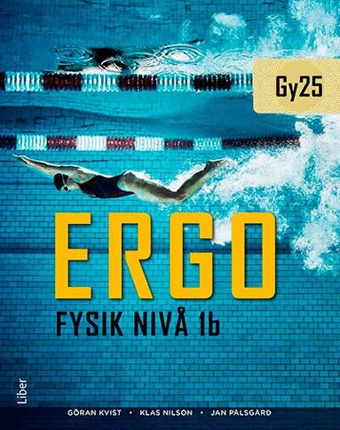 Göran Kvist, Klas Nilson, Jan Pålsgård - Ergo Fysik nivå 1b, Häftad
