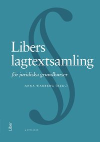 bokomslag Libers lagtextsamling : för juridiska grundkurser