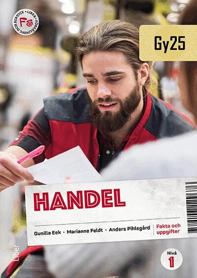 Gunilla Eek, Marianne Feldt, Anders Pihlsgård - Handel nivå 1 Fakta och uppgifter, Häftad