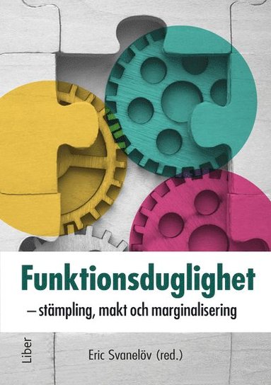 bokomslag Funktionsduglighet : stämpling, makt och marginalisering