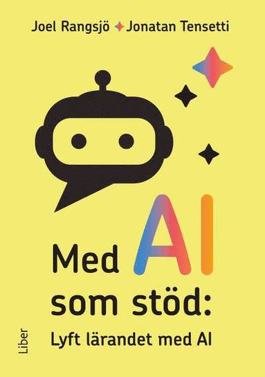 bokomslag Med AI som stöd : lyft lärandet med AI