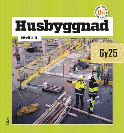 Husbyggnad nivå 1-3