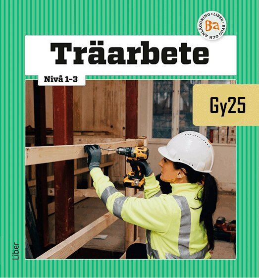Carl Gyllenbäck, Jan Jonsson - Träarbete nivå 1-3, Häftad